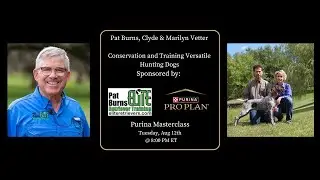 Purina Masterclass: Conservation & Training Versatile Hunting Dogs