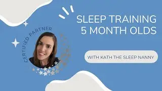 Sleep Training 5 Month Old