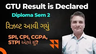 GTU Result is declared | What is SPI | CPI | CGPA | STPI