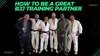 How to be a good Brazilian Jiu Jitsu training partner & teammate?