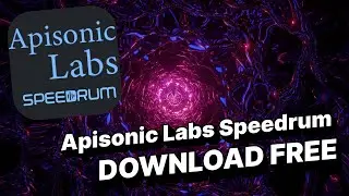 Apisonic Labs Speedrum 2023 | Download Apisonic Labs | Install Apisonic Labs Speedrum 2023