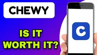 CHEWY MOBILE APP REVIEW - IS IT WORTH IT? (EXPLAINED)
