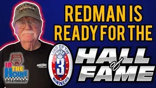 Drive It to the Hall of Fame! Redman Prepares for His NHRA North Central HOF Induction.