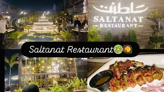 Saltanat Restaurant / delicious food/Fouzia  shahzad 