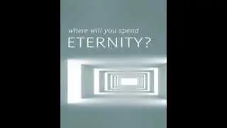 Where Will You Spend Eternity? (Audio Outreach Tract)