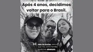 Após 4 anos em Portugal, decidimos voltar para o Brasil.