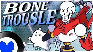 🦴BONETROUSLE 🦴- Undertale REMIX