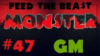 FTB Monster - Эп:47 ​​Эндер IO и мост Force Field