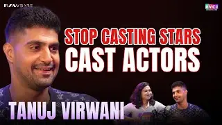 Tanuj Virwani on Nepotism, Chasing dreams & Becoming a Father | RVCJ Movies