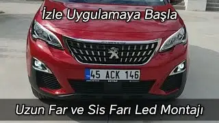Peugeot 3008 Pejo 3008 Led Xenon Montajı | Uzun Farlar ve Sis Farları | Headlight Assembly
