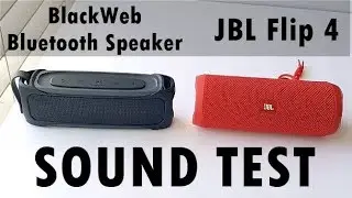 Walmart Blackweb BT Speaker($35) VS JBL Flip 4 ($100) SOUND TEST