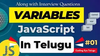 Variables in JavaScript  Part - 01 Telugu | JavaScript Tutorial  in Telugu #01 | JavaScript Telugu
