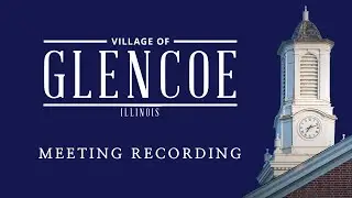 Village of Glencoe, IL | Village Board | October 16, 2025