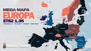 ETS2 1.35 | Mega Mapa Europa | Promods 2.41 + RusMap + Southem Region + Turkey + Great Steppe + ROEX