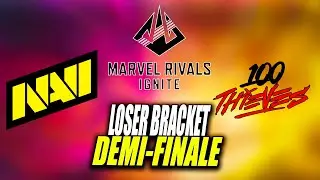 MARVEL RIVALS IGNITE ATLANTA - DEMI-FINALE LOSER BRACKET ► NATUS VINCERE Vs 100 THIEVES (Bo5)