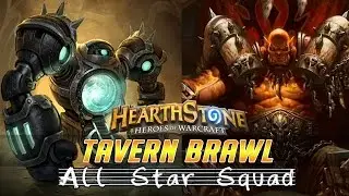 Hearthstone Tavern Brawl: All-Star Squad (Garrosh and Mechwarper)