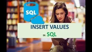 HOW TO INSERT VALUES WITH SQL