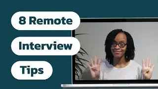 Remote Interview tips