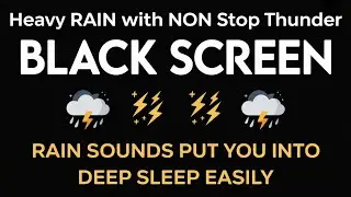 Deep Sleep Rainstorm Black Screen – Heavy Thunder Night