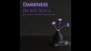 Kinshinzo - Darkness in my Soul