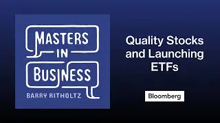 Tom Hancock on Quality Stocks and Launching ETFs | Masters in Business