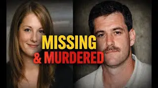 The Missing & The Murdered: Two Cold Cases That Haunted America
