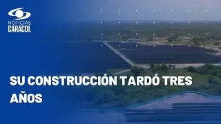 Este es el parque solar La Loma, en Cesar: se trata del más grande de Colombia