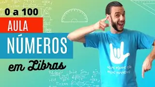 Números em Libras do 0 ao 100 - Aula Libras para iniciantes