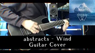 【弾いてみた】abstracts - Wind Guitar Cover [HDR]