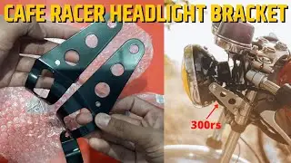 Best Head Light BRACKET for CAFE RACER Modification ! with buying link