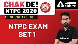 NTPC Exam (Set-1)  | General Science for RRB NTPC 2020 | SSC Adda247