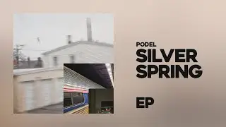 Silver Spring (2022) - Full EP | Podel