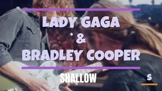 LADY GAGA & BRADLEY COOPER SHALLOW BEAUTIFUL PICTURES