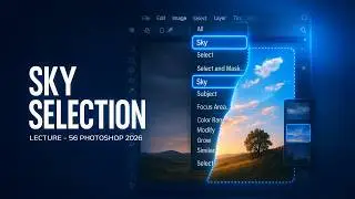 Lecture 57 | Sky Selection Tool in Photoshop 2026 Hindi | One Click Sky Replace