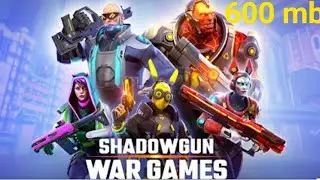 Download Shadowgun war games for free in 600mb in android