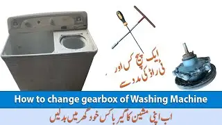 How to change gear box of washing machine at home. Easiest way 👍. @TheFixers260 