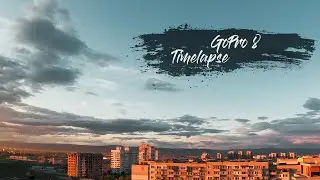 GoPro 8 Timelapse Video