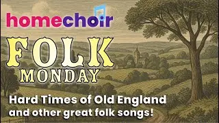 Hard Times of Old England and more Steeleye Span inspired Folk songs with Homechoir