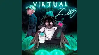 VIRTUAL LOVE (feat. T-Fest)