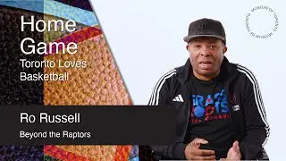 Home Game: Ro Russell