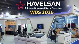 WDS 2026: Inside T&uuml;rkiye&rsquo;s Havelsan Software-Driven Defense Ecosystem