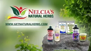 Discover the Power of Nature with Nelcia&rsquo;s Natural Herbs