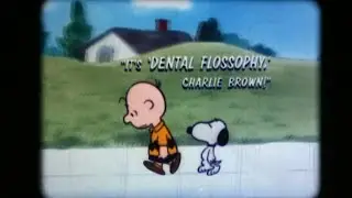 It's Dental Flossophy, Charlie Brown (1980, Cam Recording)