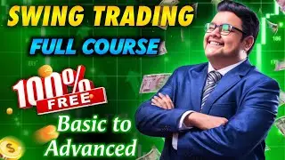 Swing Trading FULL COURSE for BEGINNERS | Swing Trading FREE COURSE