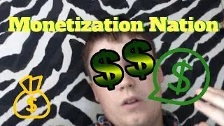 Monetization Nation |T1G
