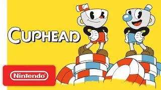 Cuphead - Launch Trailer - Nintendo Switch