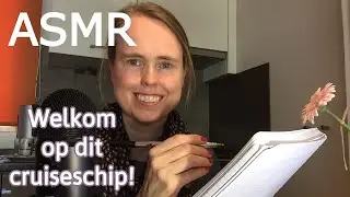 ASMR ~ Rondleiding Op Het Cruiseschip 🚢 ASMR Nederlands