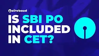 Is SBI PO included in CET? | Common Eligibility Test | NRA CET | Oliveboard | SBI PO 2020