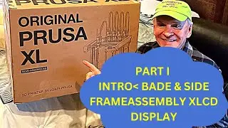 Соберите 3D-принтер PRUSA XL вместе со мной! (Часть 1)