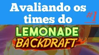 Analisando os times do backdraft - part 1 - com @Supersoga